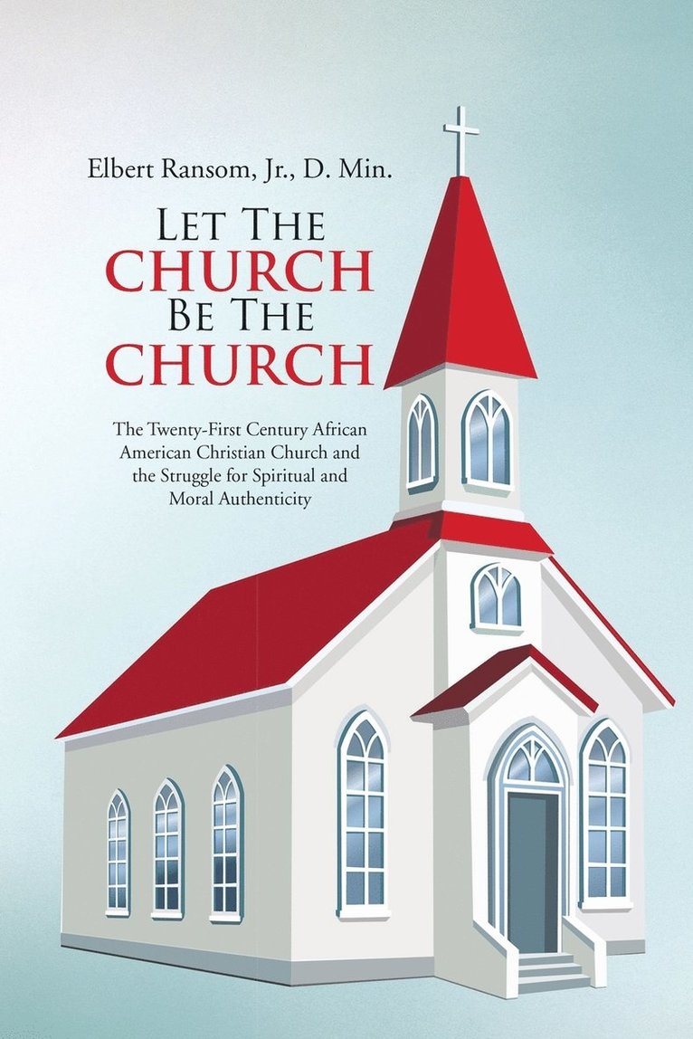 Let The Church Be The Church 1