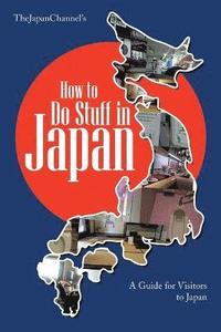 bokomslag How to Do Stuff in Japan