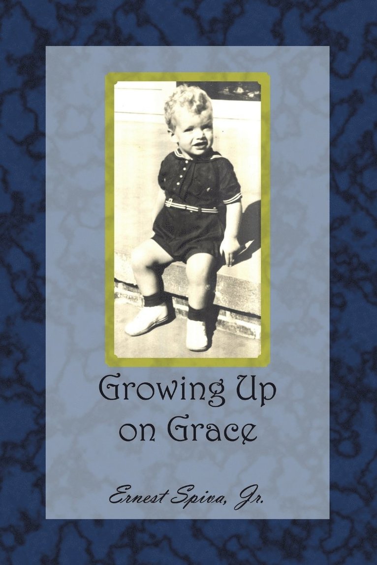 Growing Up on Grace 1