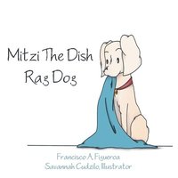 bokomslag Mitzi The Dish Rag Dog
