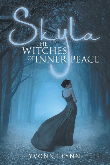 bokomslag Skyla The Witches of Inner Peace