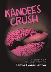 bokomslag Kandee's Crush