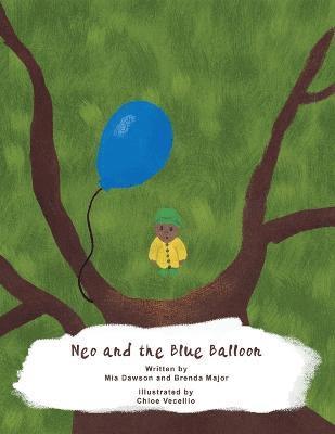 bokomslag Neo and the Blue Balloon