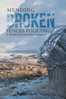 bokomslag Mending Broken Fences Policing