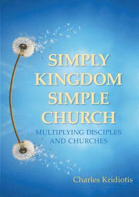 Simply Kingdom, Simple Church