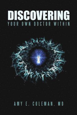 bokomslag Discovering Your Own Doctor Within