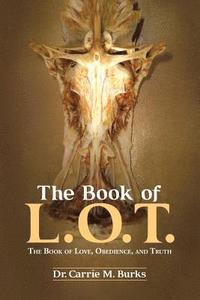 bokomslag Book of L. O. T.