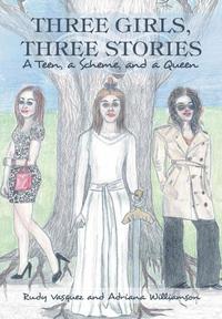 bokomslag Three Girls, Three Stories