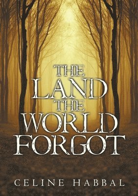 The Land the World Forgot 1