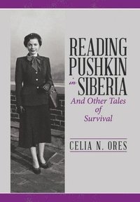 bokomslag Reading Pushkin in Siberia