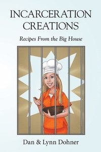 bokomslag Incarceration Creations