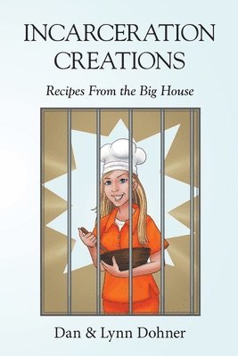 bokomslag Incarceration Creations