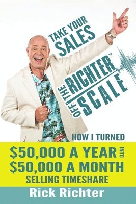 Take Your Sales Off the Richter Scale 1