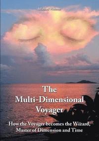 bokomslag The Multi-Dimensional Voyager