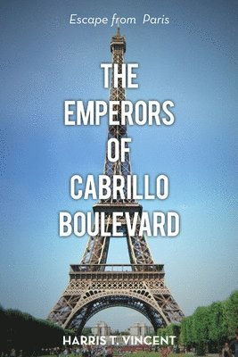 bokomslag Emperors of Cabrillo Boulevard
