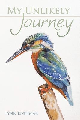 My Unlikely Journey 1