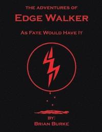 bokomslag The Adventures of Edge Walker