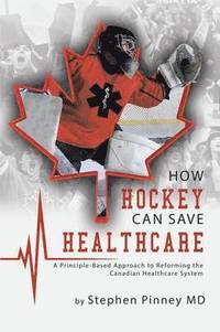 bokomslag How Hockey Can Save Healthcare