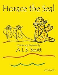bokomslag Horace the Seal