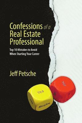 bokomslag Confessions of a Real Estate Professional