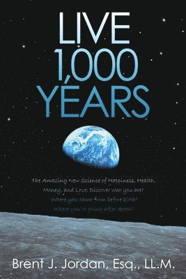 bokomslag Live 1,000 Years