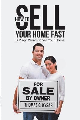 bokomslag How to Sell Your Home Fast