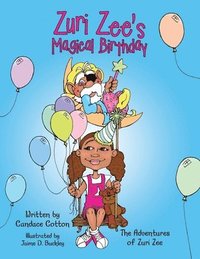 bokomslag Zuri Zee's Magical Birthday