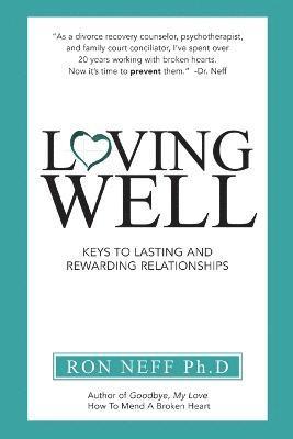 Loving Well 1