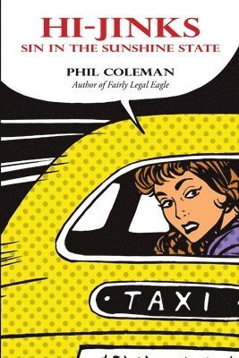 Phil Coleman - Hi-Jinks, Häftad