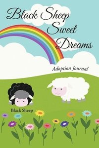 bokomslag Black Sheep Sweet Dreams