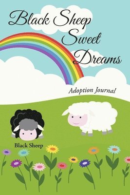 bokomslag Black Sheep Sweet Dreams