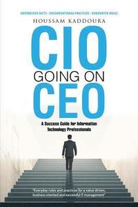 bokomslag CIO Going on CEO