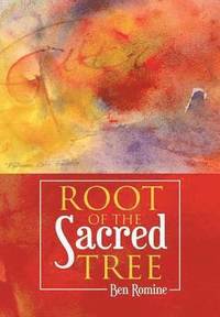 bokomslag Root of the Sacred Tree
