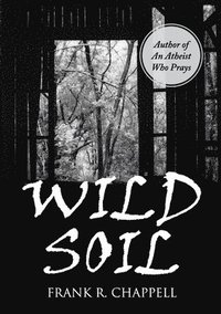 bokomslag Wild Soil