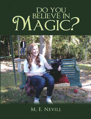 bokomslag Do You Believe In Magic?