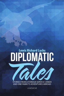 Diplomatic Tales 1