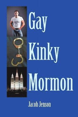 bokomslag Gay Kinky Mormon