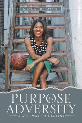 Purpose in Adversity 1