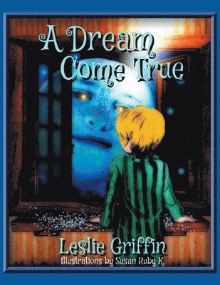 Leslie Griffin - Dream Come True, Häftad