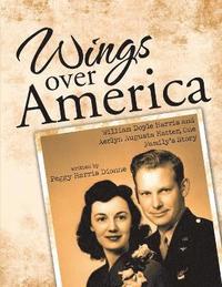 bokomslag Wings over America