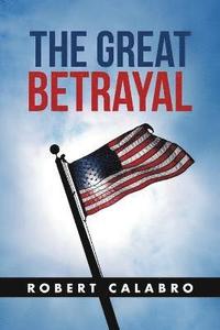 bokomslag The Great Betrayal