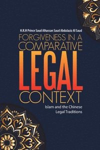 bokomslag Forgiveness in a Comparative Legal Context