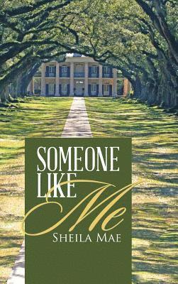 Someone Like Me