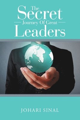 bokomslag Secret Journey Of Great Leaders