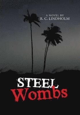 bokomslag Steel Wombs