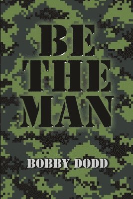 Be the Man 1