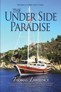 bokomslag The Under Side of Paradise