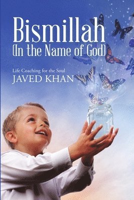 Bismillah (In the Name of God) 1