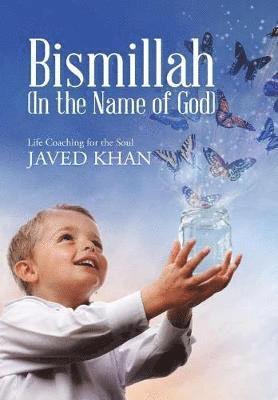 Bismillah (In the Name of God) 1