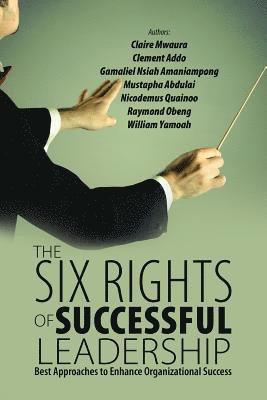 bokomslag Six Rights of Successful Leadership